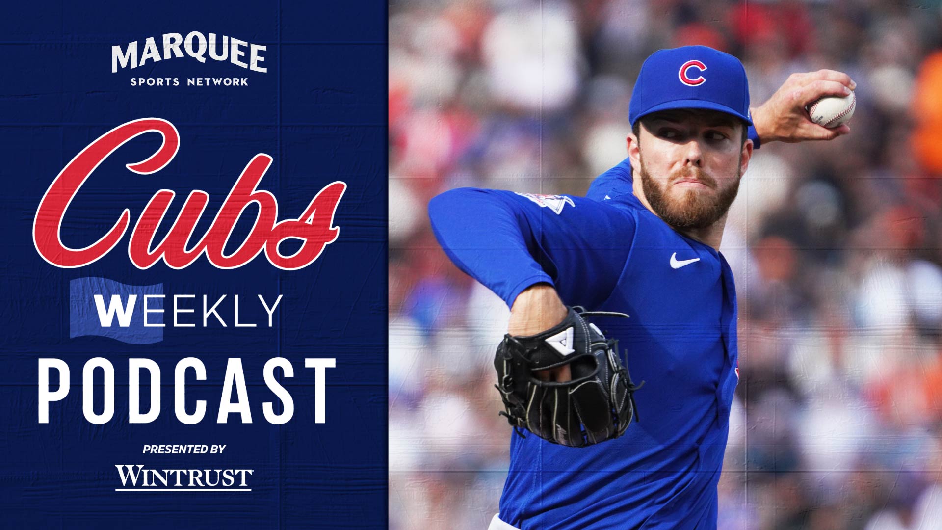 Brandon Hughes Cubs Weekly Podcast Image - Marquee Sports Network